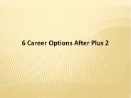 6 Career Options after Plus Two
