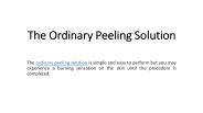 The ordinary peeling solution