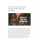 Best Way To Solve Your Hair Problems With Virgin Hair Problems PowerPoint PPT Presentation