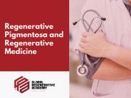 Regenerative Medicine and Its Uses