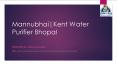 Mannubhai |Kent Water Purifier Bhopal PowerPoint PPT Presentation