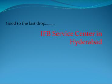 IFB Microwave Oven Repair Service Center in Hyderabad