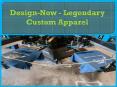 Design-Now - Legendary Custom Apparel PowerPoint PPT Presentation