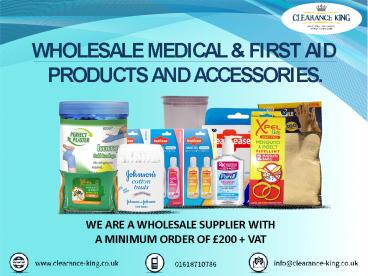 Wholesale Medical & First Aid Products and Accessories