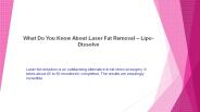 What Do You Know About Laser Fat Removal – Lipo-Dissolve