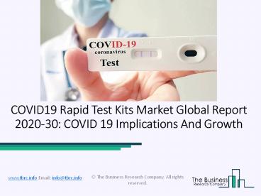 Global COVID19 Rapid Test Kits Market Overview And Top Key Players by 2030