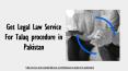 Console For Complete Talaq procedure in Pakistan By Law Associate PowerPoint PPT Presentation