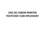 HOE DE CANON PRINTER FOUTCODE 5100 OPLOSSEN?