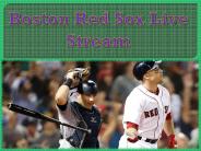 Boston Red Sox Live Stream