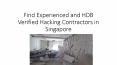 Find Experienced and HDB Verified Hacking Contractors in Singapore PowerPoint PPT Presentation