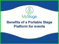 Benefits of a Portable Stage Platform for events PowerPoint PPT Presentation
