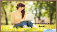 Current Online Learning Trends