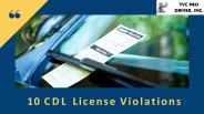 10 CDL License Violations