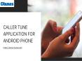 Caller Tune Application For Android Phone PowerPoint PPT Presentation
