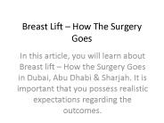 Breast Lift – How The Surgery Goes