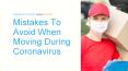 Mistakes To Avoid When Moving During Coronavirus PowerPoint PPT Presentation
