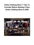 Online Clothing Store: 7 Tips To Consider Before Starting A New Online Clothing Store In 2020 PowerPoint PPT Presentation