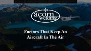 Factors That Keep An Aircraft In The Air