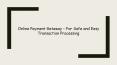 Online Payment Gateway - For Safe and Easy Transaction Processing