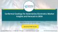 Conformal Coatings for Automotive Electronics Market Insights and Forecast to 2026 PowerPoint PPT Presentation
