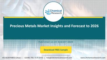 Precious Metals Market Insights and Forecast to 2026
