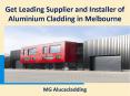 Get Leading Supplier and Installer of Aluminium Cladding in Melbourne - MG Alucacladding PowerPoint PPT Presentation