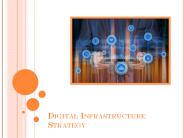 The Role Of Digital Infrastructure Strategy During Challenging Times