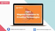 Top 4 Magento Extension by iCreative Technologies