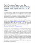 North American Autonomous Car Market Trends, Growth Opportunities post after COVID19 Outbreak PowerPoint PPT Presentation