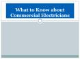 What to Know about Commercial Electricians PowerPoint PPT Presentation