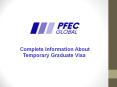 Complete Information About Temporary Graduate Visa PowerPoint PPT Presentation