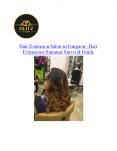 Hair Extension Salon in Gurgaon | Hair Extensions Summer Survival Guide PowerPoint PPT Presentation