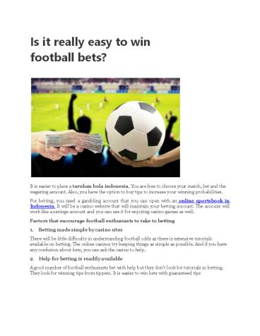 Is it really easy to win football bets?