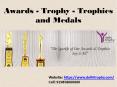 Awards - Trophy - Trophies and Medals