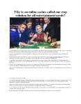 Why is an online casino called one stop solution for all entertainment needs? PowerPoint PPT Presentation