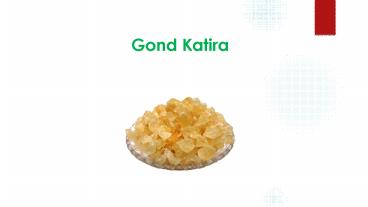 Benefits of Gond Katira