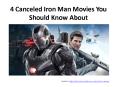4 Canceled Iron Man Movies You Should Know About PowerPoint PPT Presentation