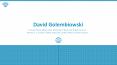David Golembiowski (New York) - An Exceptionally Talented Professional PowerPoint PPT Presentation