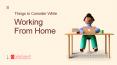 Things To Consider While Working From Home PowerPoint PPT Presentation