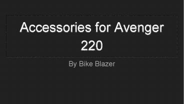 Bajaj Avenger 220 Accessories