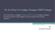 Do You Want To Configure Hostgator SMTP Settings?