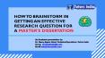 How to brainstorm in getting an effective research question for a master’s dissertation? - Tutors India PowerPoint PPT Presentation