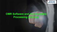 OMR Software & it’s Incredible Processing Services