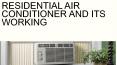 Residential air conditioner and its working PowerPoint PPT Presentation