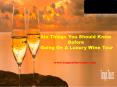 Six Things You Should Know Before Going On A Luxury Wine Tour PowerPoint PPT Presentation