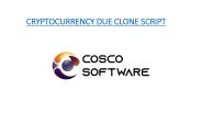 CRYPTOCURRENCY DUE READY MADE CLONE SCRIPT