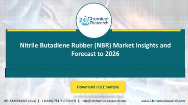 Nitrile Butadiene Rubber (NBR) Market Insights and Forecast to 2026