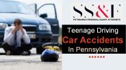 Teenage Driving Car Accidents In Pennsylvania