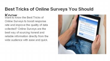 Best Tricks of Online Surveys You Should Know