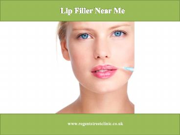 Lip Fillers Near me